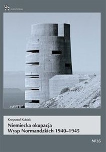 Niemiecka okupacja Wysp Normandzkich 1940-1945 online polish bookstore