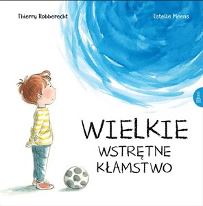 Wielkie wstrętne kłamstwo online polish bookstore