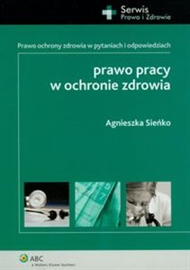 Prawo pracy w ochronie zdrowia  