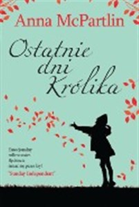 Ostatnie dni Królika in polish