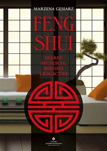 Feng shui Sekret szczęścia, miłości i bogactwa to buy in Canada