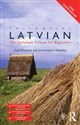 Colloquial Latvian The Complete Course for Beginners 