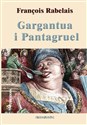 Gargantua i Pantagruel - Polish Bookstore USA