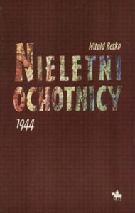 Nieletni ochotnicy 1944  - Polish Bookstore USA