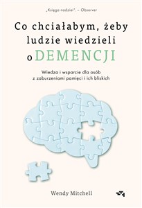 Co chciałabym,żeby ludzie wiedzieli o demencji polish usa