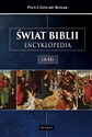 Świat biblii. Encyklopedia (A-H) - Pius Czesław Bosak