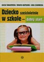 Dziecko sześcioletnie w szkole dobry start buy polish books in Usa