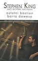 Ostatni bastion Barta Dawesa (wydanie pocketowe)  