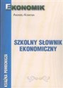 Szkolny słownik ekonomiczny EKONOMIK - Andrzej Komosa