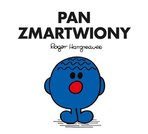 Pan Zmartwiony  