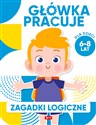 Główka pracuje Zagadki logiczne - Iwona Baturo