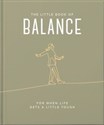The Little Book of Balance  