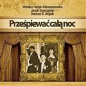 Prześpiewać całą noc. Świąteczna Orkiestra Karn.CD 