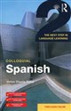 Colloquial Spanish 2 The Next Step in Language Learning Bookshop