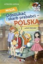 Misja Odszukać Skarb prababci Polska buy polish books in Usa