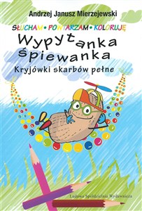 Wypytanka śpiewanka Kryjówki skarbów pełne pl online bookstore
