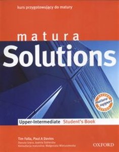 Matura Solutions Upper Intermediate Students book Kurs przygotowujący do matury  