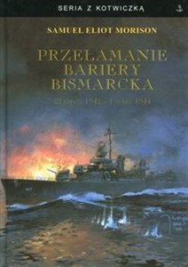 Przełamanie bariery Bismarcka buy polish books in Usa