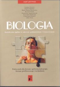 Biologia 1 Podręcznik Liceum zakres podstawowy i rozszerzony  