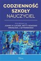 Codzienność szkoły Nauczyciel books in polish