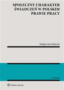 Społeczny charakter świadczeń w polskim prawie pracy to buy in USA