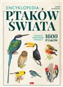 Encyklopedia ptaków świata - David Alderton