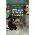 Pomiędzy grzechem a myślą  