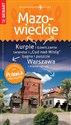 Mazowieckie przewodnik + atlas Polska Niezwykła - Opracowanie Zbiorowe