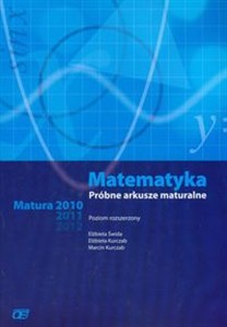 Matematyka Próbne arkusze maturalne Matura 2010-2012 Poziom rozszerzony 