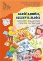 Garść radości szczypta złości Mnóstwo zabawnych ćwiczeń z uczuciami  