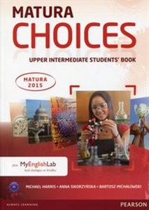 Matura Choices Upper Intermadiate Students' Book plus MyEnglishLab kod dostępu w środku Polish Books Canada