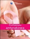 Profilaktyka antyrakowa  