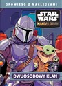 Dwuosobowy klan Star Wars The Mandalorian Opowieść z naklejkami - Polish Bookstore USA