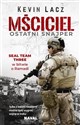 Mściciel. Ostatni snajper  - Kevin Lacz