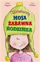 Wiśniewscy Moja zabawna rodzinka - Chris Higgins