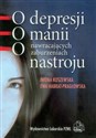 O depresji o manii o nawracających zaburzeniach nastroju Polish bookstore