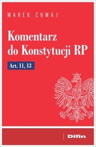 Komentarz do Konstytucji RP Art. 11, 13 polish usa