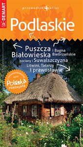Podlaskie przewodnik + atlas Polska Niezwykła  
