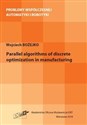 Parallel algorithms of discrete optymization in manufacturing online polish bookstore