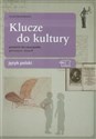 Klucze do kultury 3 Język polski Poradnik dla nauczyciela gimnazjum - Daniel Bartosiewicz