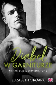 Diabeł w garniturze. Nie taki diabeł straszny. Tom 3 - Polish Bookstore USA