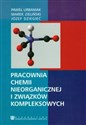 Pracownia chemii nieorganicznej i zwiazków kompleksowych Polish bookstore