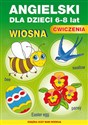 Angielski dla dzieci 6-8 lat. Ćwiczenia. Wiosna Zeszyt 21 - Katarzyna Piechocka-Empel 