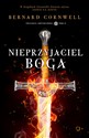 Nieprzyjaciel Boga Trylogia arturiańska Tom 2 online polish bookstore