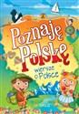 Poznaję Polskę Wiersze o Polsce 