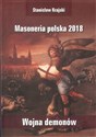 Masoneria polska 2018 Wojna demonów - Stanisław Krajski online polish bookstore