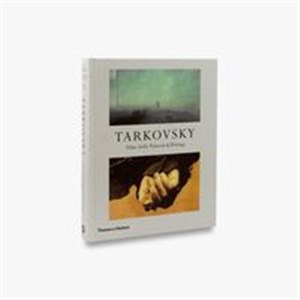 Tarkovsky: Films, Stills, Polaroids & Writings buy polish books in Usa