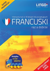 Francuski raz a dobrze Intensywny kurs języka francuskiego w 30 lekcjach to buy in USA