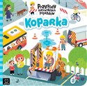 Koparka Przygody niezwykłych pojazdów - Grażyna Wasilewicz online polish bookstore