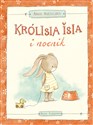 Królisia Isia i nocnik - Anna Mietelska